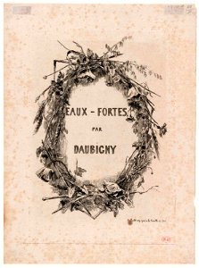 Daubigny - La Couronne de fleurs des champs, title page of Eaux-Fortes par Daubigny, 2014.1672