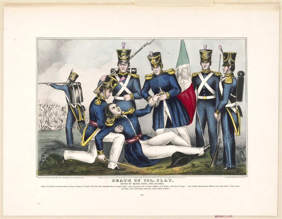 Death of Col. Clay, Battle of Buena Vista, Feby. 23d, 1847 - E.B. & E.C. Kellogg, Hartford, Conn. ; D. Needham, Buffalo. LCCN98513764