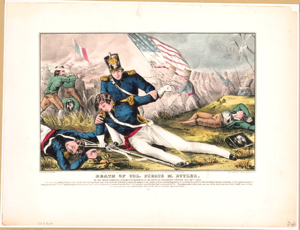 Death of Col. Pierce M. Butler- Of the South Carolina (Palmetto) regiment, at the Battle of Churubusco (Mexico) Aug. 20th 1847 LCCN91793589