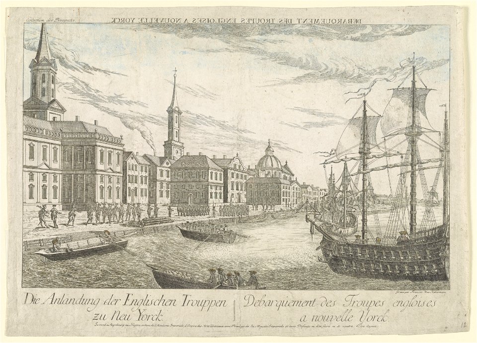 Debarquement des troupes Engloises a Nouvelle Yorck Die anländung der Englischen trouppen zu Neu Yorck - - gravé par Francois Xav. Habermann. LCCN2004670214