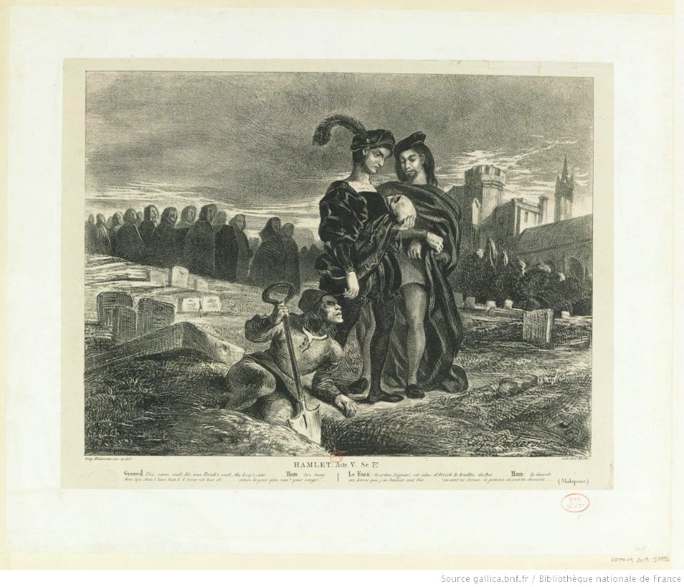 Delacroix - Hamlet. Acte V. Sc. I.re, btv1b10461734n