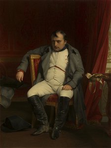 Napoleon at Fontainebleau, 31 March 1814 (by Hippolyte Paul Delaroche)