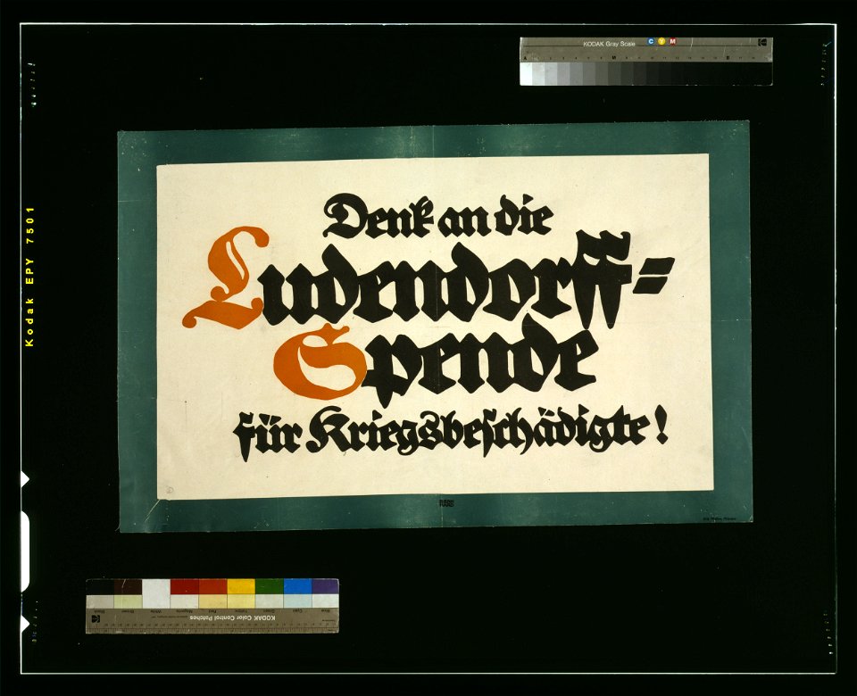 Denkt an die Ludendorff-Spende für Kriegsbeschädigte! - Bernhard. LCCN2004665811