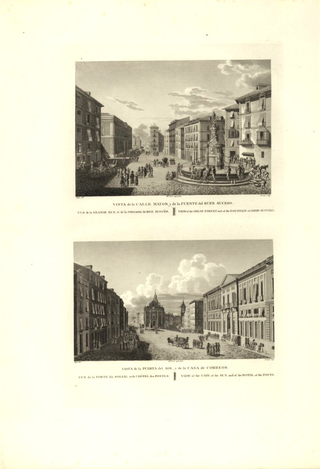 1806-1820, Voyage pittoresque et historique de l'Espagne, tomo II, Vista de la Calle Mayor y de la fuente del Buen Suceso, Vista de la Puerta del Sol y de la Casa de Correos