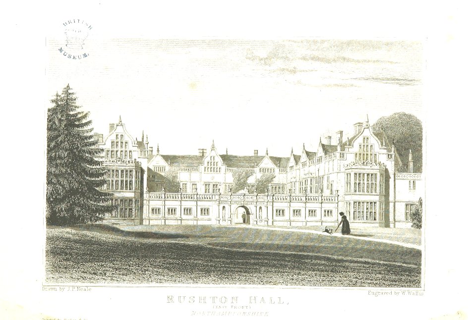 Neale(1826) p3.108 - Rushton Hall, Northamptonshire (East Front)