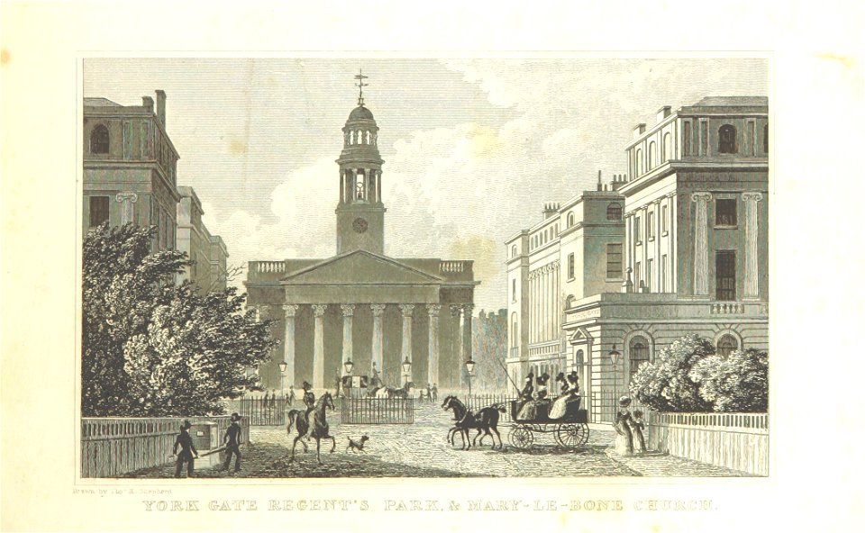 York Gate, Regent's Park and Mary-le-bone Church - Shepherd, Metropolitan Improvements (1828), p191