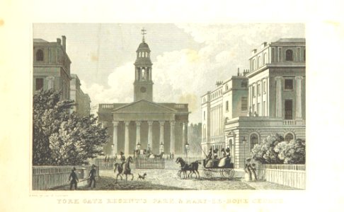 York Gate, Regent's Park and Mary-le-bone Church - Shepherd, Metropolitan Improvements (1828), p191