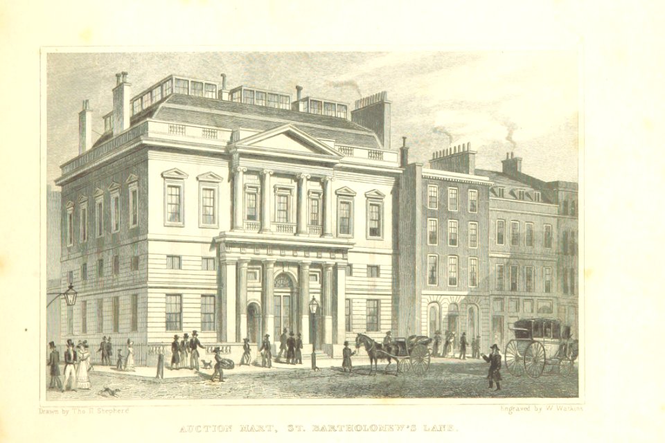 Auction Mart, St Bartholomew's Lane - Shepherd, Metropolitan Improvements (1828), p203