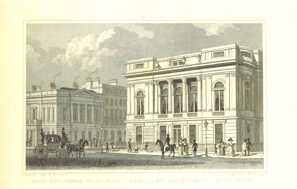 New Buildings Pall-Mall East, and University Club House - Shepherd, Metropolitan Improvements (1828), p279