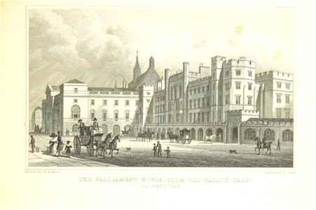 The Parliament House, from Old Palace Yard - Shepherd, Metropolitan Improvements (1828), p249