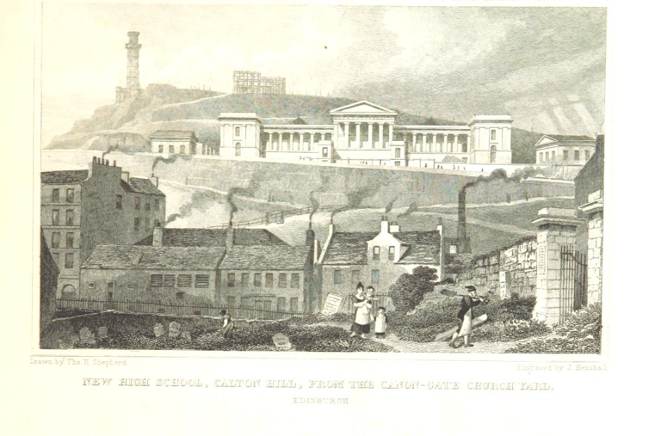 MA(1829) p.099 - New High School, Calton Hill, from the Canon-gate Church Yard, Edinburgh - Thomas Hosmer Shepherd