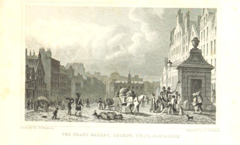 MA(1829) p.115 - The Grass Market, looking West, Edinburgh - Thomas Hosmer Shepherd