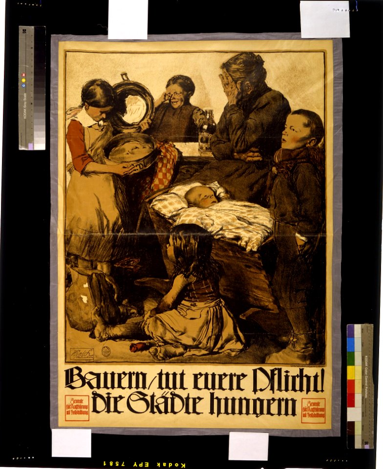 Bauern, tut eurer Pflicht! Die Städte hungern - H. Hönich, München. LCCN2004666210