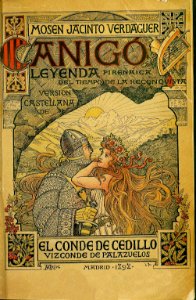 1898, Canigó, leyenda pirenaica del tiempo de la Reconquista, de Verdaguer, edición en castellano del Conde de Cedillo, ilustración de Arija