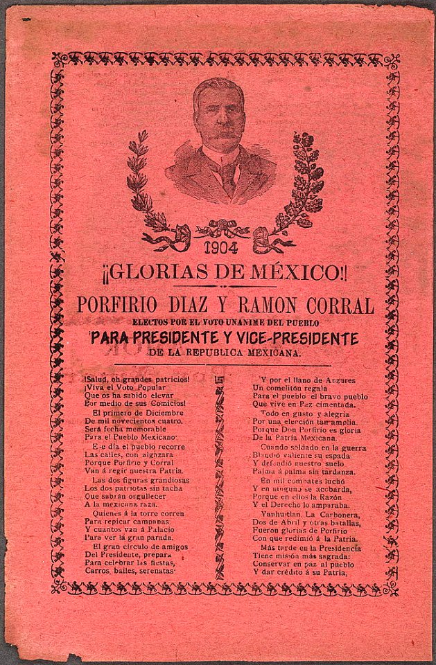 1904 glorias de México! Porfirio Díaz y Ramón Corral electos por el voto unánime del pueblo para presidente y vice-presidente de la República Mexicana LCCN99615821