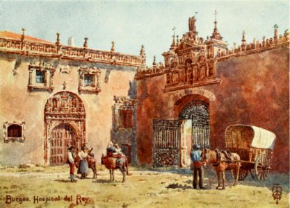 1906, Northern Spain, pp. 266-267, Burgos. Hospital del Rey