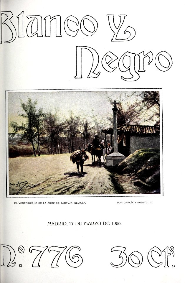 1906-03-17, Blanco y Negro, Ventorrillo de la Cruz de Cartuja (Sevilla), García y Rodríguez