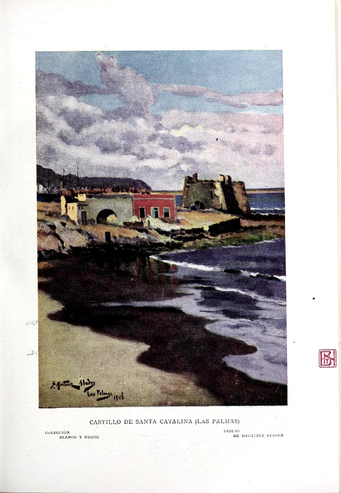 1907, Blanco y Negro, Castillo de Santa Catalina (Las Palmas), Martínez Abades