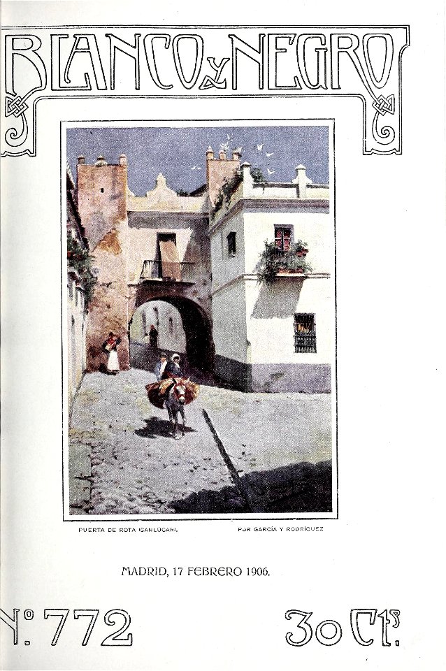 1906-02-17, Blanco y Negro, Puerta de Rota (Sanlúcar), García y Rodríguez