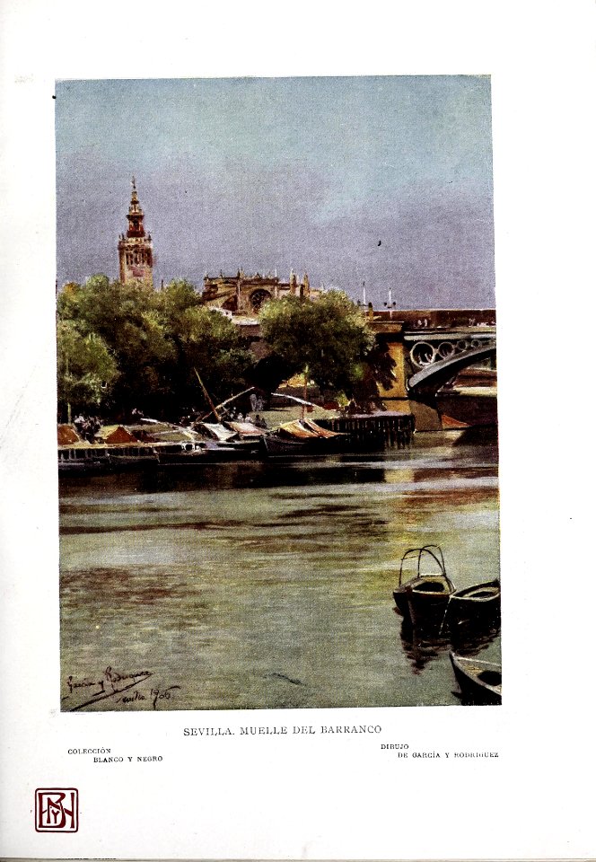 1907-02-09, Blanco y Negro, Sevilla, Muelle del Barranco, García y Rodríguez