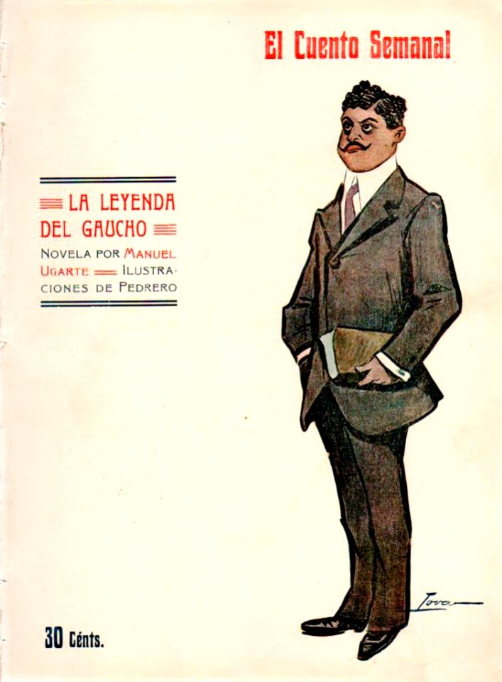 1907-07-19, El Cuento Semanal, La leyenda del gaucho, de Manuel Ugarte, Tovar