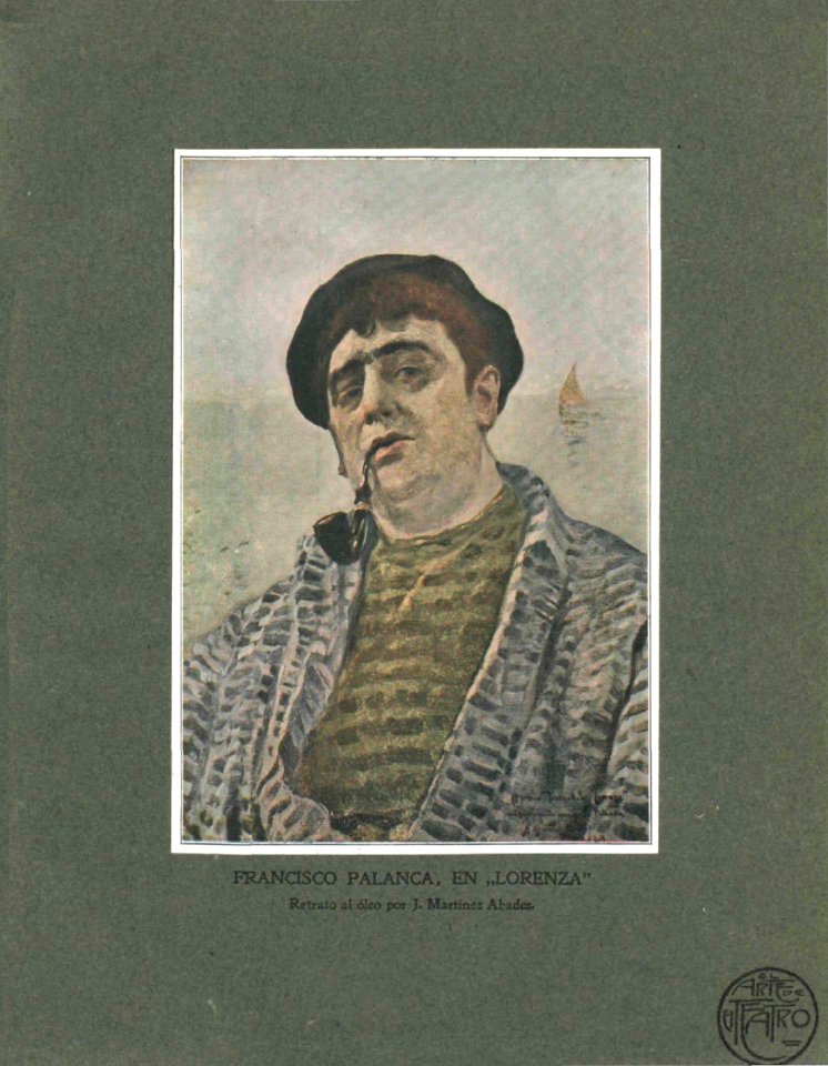 1908-01-01, El Arte del Teatro, Francisco Palanca, en «Lorenza», Martínez Abades