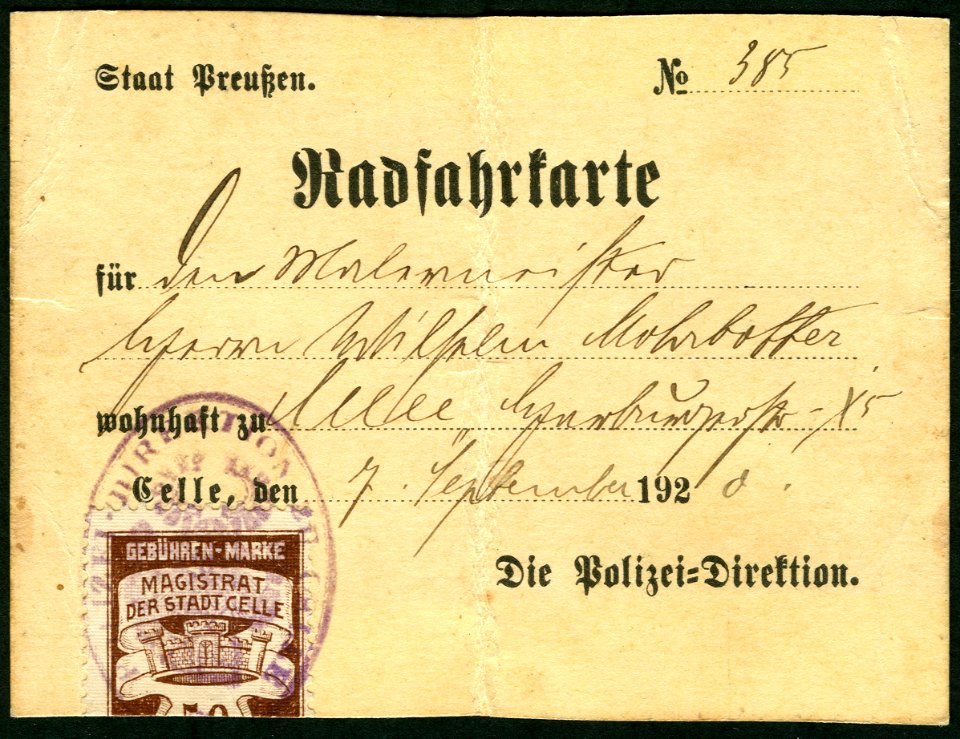 1920-09-07 Radfahrkarte Staat Preußen No. 385 Polizei-Direktion Gebühren-Marke Stadt Celle Magistrat Malermeister Wilhelm Mohrbotter