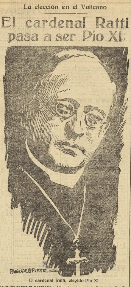 1922-02-07, El Liberal, El cardenal Ratti pasa a ser Pío XI, Ángel de la Fuente