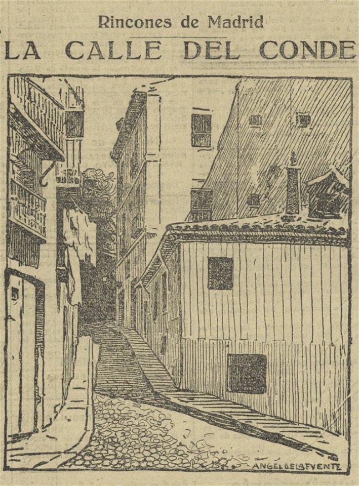 1922-08-06, El Liberal, Rincones de Madrid, La calle del Conde, Ángel de la Fuente