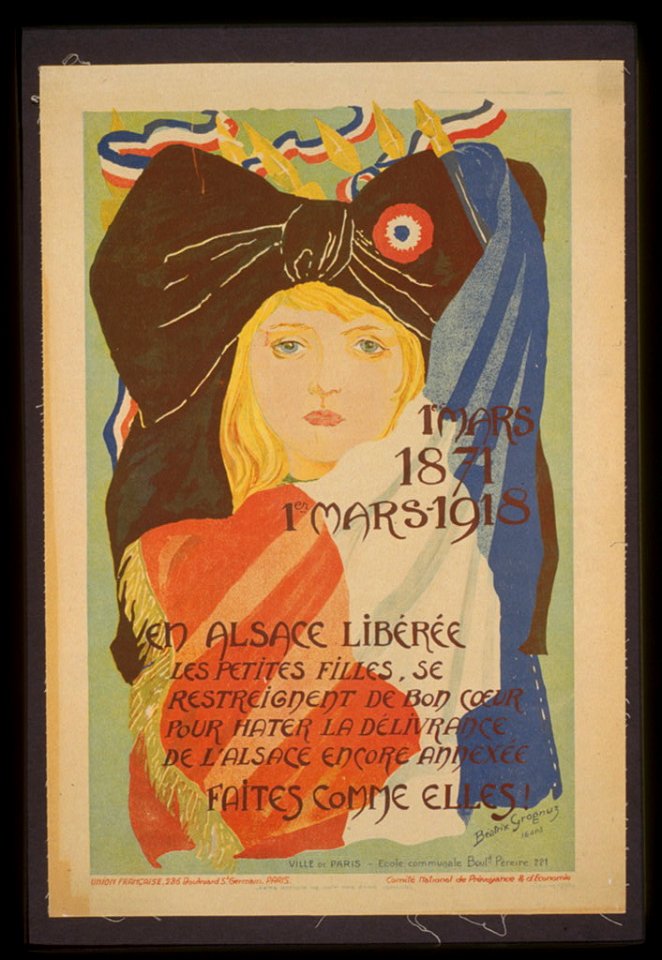 1er mars, 1871, 1er mars, 1918. En Alsace libérée les petites filles, se restreignent de bon coeur pour hâter la déliverance de l'Alsace encore annedéxe. Faites comme elles - Béatrix LCCN99613609