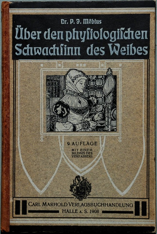 238 Moebius Der physiologische Schwachsinn des Weibes