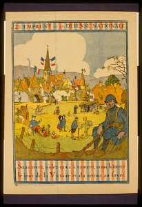 2éme Emprunt de la Défense Nationale. Souscrivez, aidez-nous á vaincre, vous hâterez le jour de la victoire et du retour au foyer LCCN99613732
