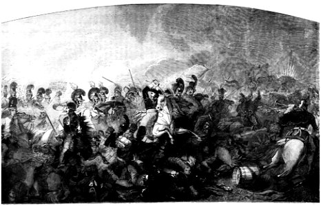 504 CHARGE OF LORD SOMERSETS HEAVY BRIGADE AT WATERLOO, AND TOTAL ROUT OF THE FRENCH ARMY 1815