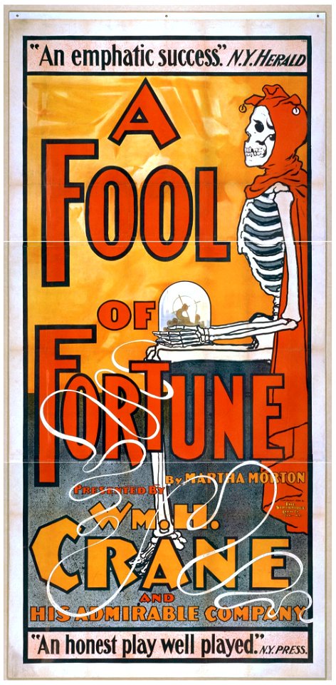 A fool of fortune by Martha Morton - presented by Wm. H. Crane and his admirable company. LCCN2014637439