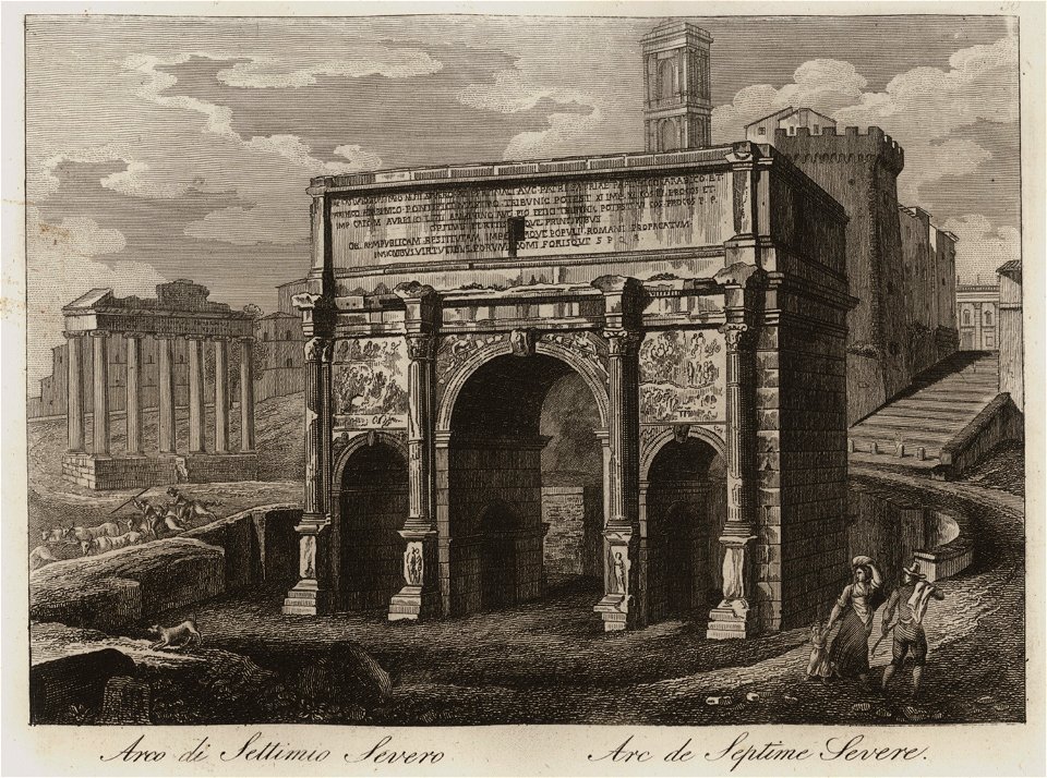 Arco di Settimo Severo - Li Monumenti Piú Celebri Di Roma Antica E Moderna Disegnati Da Vero Ed Incisi Dai Migliori Artisti Rome Presso Po - 1850