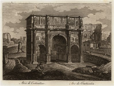Arco di Costantino - Li Monumenti Piú Celebri Di Roma Antica E Moderna Disegnati Da Vero Ed Incisi Dai Migliori Artisti Rome Presso Po - 1850