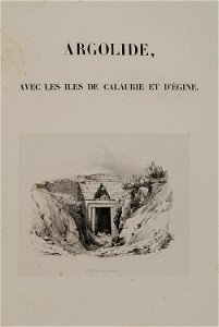 Argolide, avec les iles de Calaurie et d'Égine Trésor de Atrée - Stackelberg Otto Magnus Von - 1834