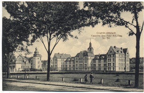 Artilleriekaserne FAR 54 in Cüstrin, Postkarte von vor 1919