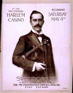 At the Heumann Harlem Casino beginning Saturday, May 4th, Svedrofsky and his orchestra from the Metropolitan Opera House, ever(y) evening LCCN2014636822