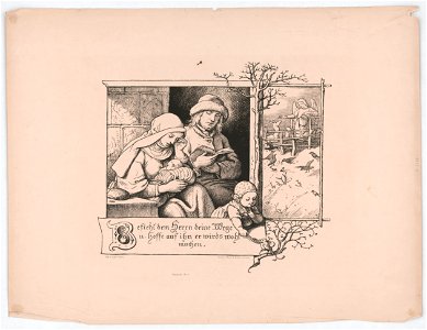 Befiehl dem Herrn deine Wege u. hoffe auf ihn er wirds wohl machen - gez. v. Ludw. Richter. LCCN2016649800