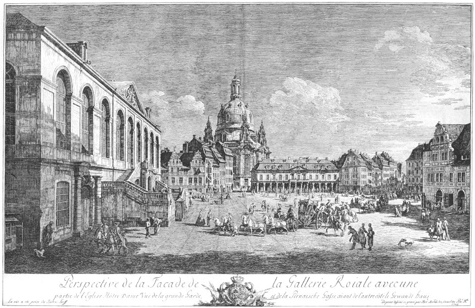 Bellotto Radierung Neumarkt mit Galeriegebäude