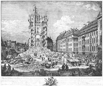 Bellotto Radierung Trümmer der Kreuzkirche