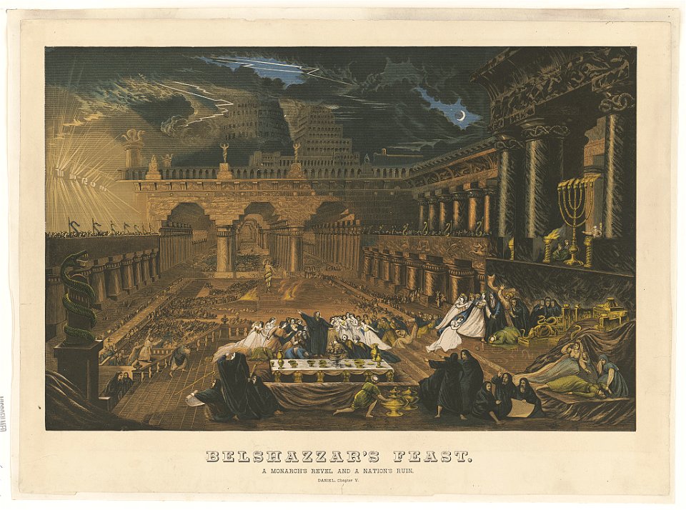 Belshazzar's feast-A monarch's revel and a nation's ruin-Daniel, Chapter V LCCN93510293