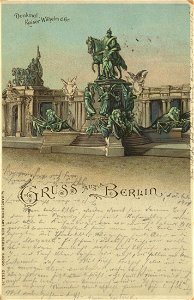 Berlin, Mitte, Berlin - Nationaldenkmal Kaiser Wilhelm I. (13) (Zeno Ansichtskarten)