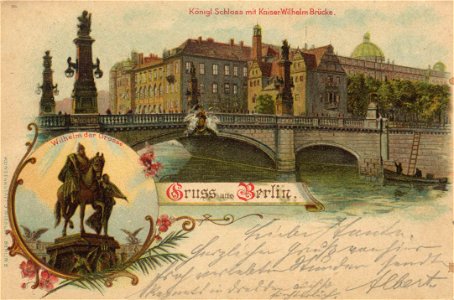 Berlin, Mitte, Berlin - Kgl. Schloss mit Kaiser-Wilhelm-Brücke (Zeno Ansichtskarten)