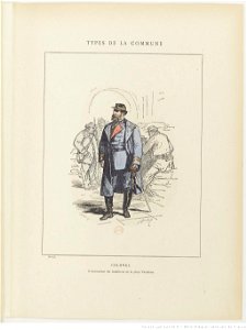 Bertall, Les Communeux, 1871. Types, caractères, costumes - 25. Colonel