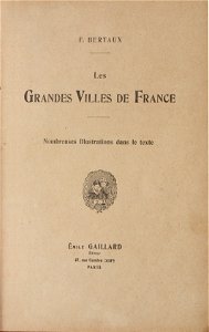 Bertaux-Les Grandes Villes de France-01-frontispice