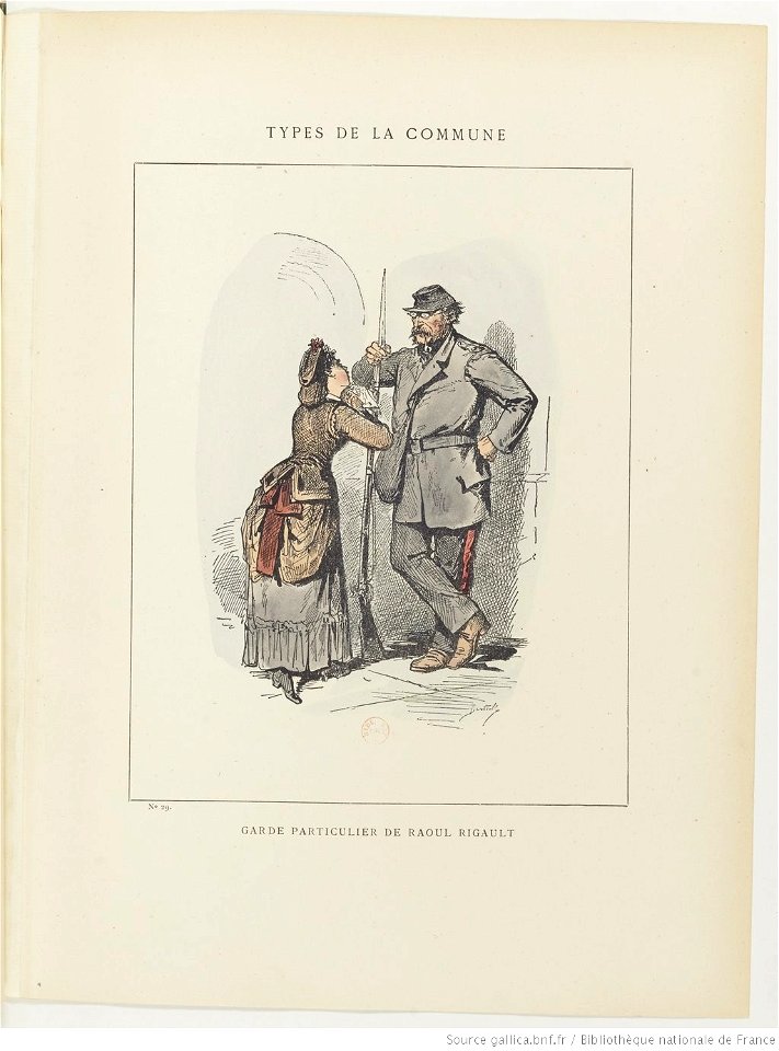 Bertall, Les Communeux, 1871. Types, caractères, costumes - 41. Garde particulière de Raoul Rigault