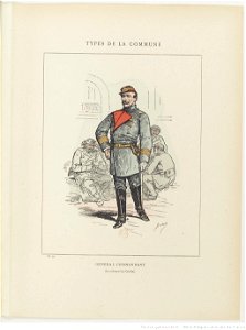 Bertall, Les Communeux, 1871. Types, caractères, costumes - 22. Général commandant