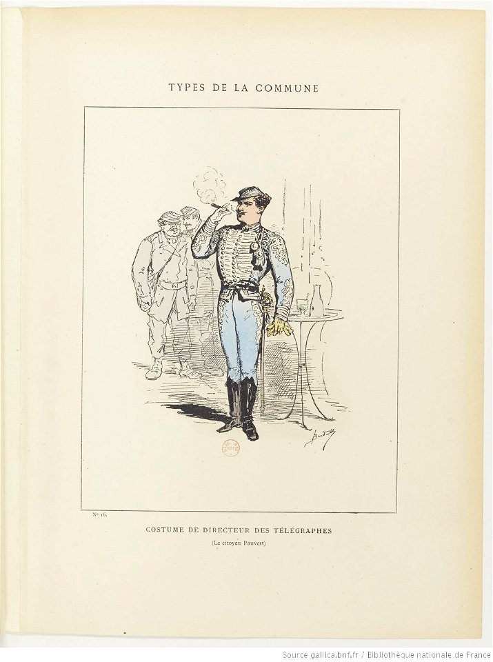 Bertall, Les Communeux, 1871. Types, caractères, costumes - 28. Costume de directeur des télégraphes